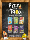 Cover image for Pizza and Taco Lunch Special